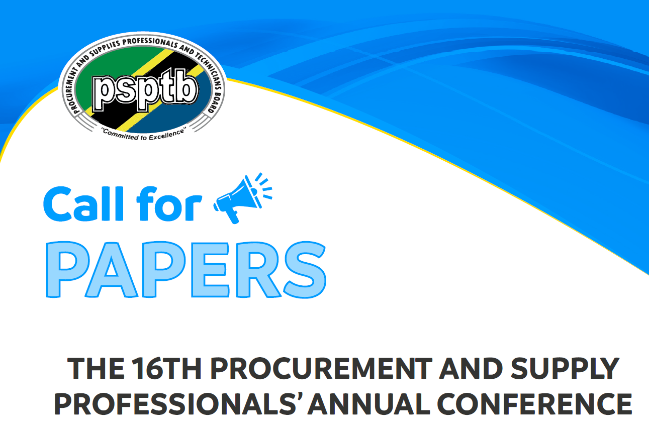 CALL FOR PAPERS- THE 16TH PROCUREMENT AND SUPPLY PROFESSIONAL'S ANNUAL CONFERENCE